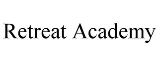 RETREAT ACADEMY