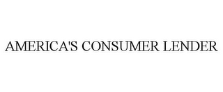 AMERICA'S CONSUMER LENDER