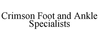 CRIMSON FOOT AND ANKLE SPECIALISTS