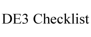 DE3 CHECKLIST