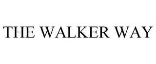 THE WALKER WAY