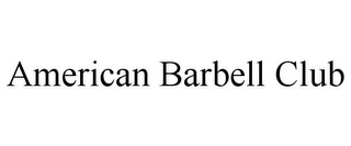 AMERICAN BARBELL CLUB