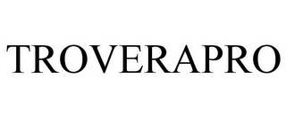 TROVERAPRO