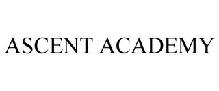 ASCENT ACADEMY