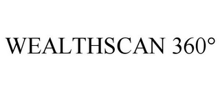 WEALTHSCAN 360°