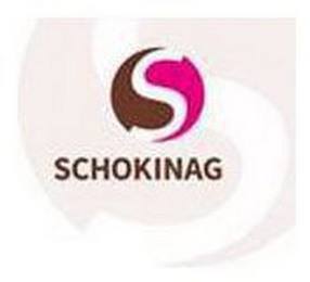 S SCHOKINAG