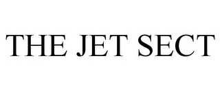 THE JET SECT