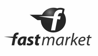 F FASTMARKET