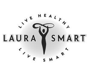 LAURA SMART LIVE HEALTHY LIVE SMART