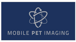 MPI MOBILE PET IMAGING