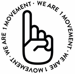 WE ARE 1 MOVEMENT WE ARE 1 MOVEMENT WE ARE 1 MOVEMENT