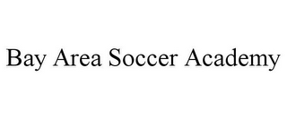 BAY AREA SOCCER ACADEMY