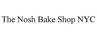 THE NOSH BAKE SHOP NYC