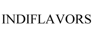 INDIFLAVORS