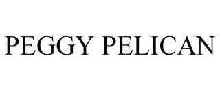 PEGGY PELICAN