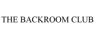 THE BACKROOM CLUB