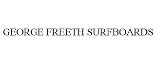 GEORGE FREETH SURFBOARDS