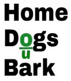 HOME DOGS U BARK