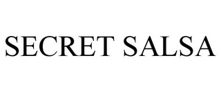 SECRET SALSA