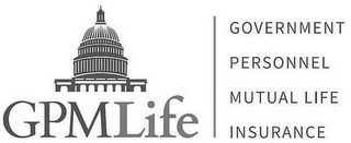 GPMLIFE GOVERNMENT PERSONNEL MUTUAL LIFE INSURANCE