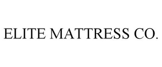 ELITE MATTRESS CO.