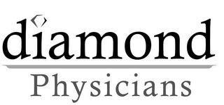 DIAMOND PHYSICIANS