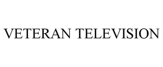 VETERAN TELEVISION