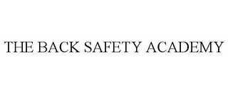 THE BACK SAFETY ACADEMY