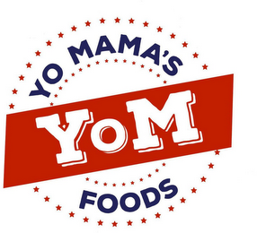 YO MAMA'S FOODS YOM