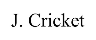 J. CRICKET