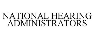 NATIONAL HEARING ADMINISTRATORS