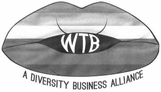 A DIVERSITY BUSINESS ALLIANCE WTB