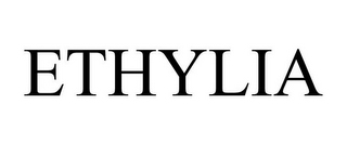 ETHYLIA