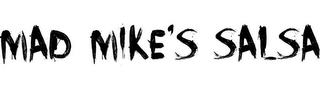 MAD MIKE'S SALSA
