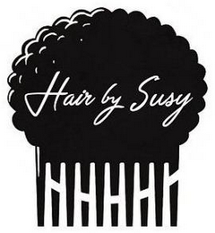 HAIR BY SUSY