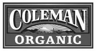 COLEMAN ORGANIC