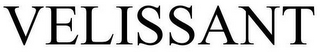 VELISSANT
