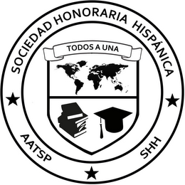 SOCIEDAD HONORARIA HISPANICA AATSP SHH TODOS A UNA