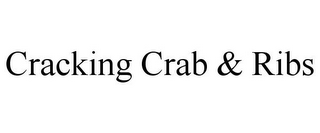 CRACKING CRAB & RIBS