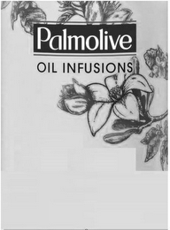 PALMOLIVE OIL INFUSIONS