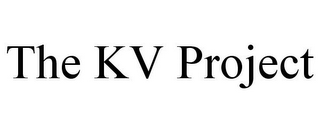 THE KV PROJECT