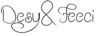 DESY & FEECI