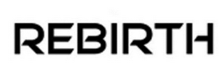 REBIRTH