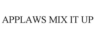 APPLAWS MIX IT UP