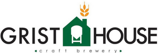 GRIST HOUSE CRAFT BREWERY