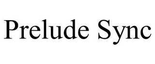 PRELUDE SYNC