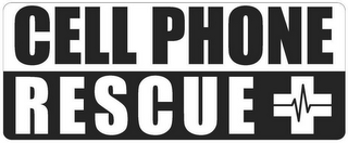CELL PHONE RESCUE