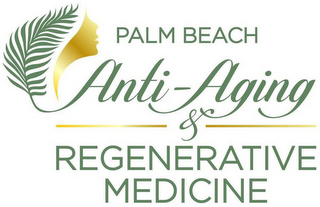 PALM BEACH ANTI-AGING & REGENERATIVE MEDICINE