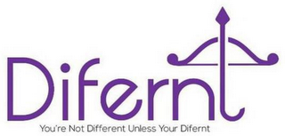 DIFERNT YOU'RE NOT DIFFERENT UNLESS YOUR DIFERNT