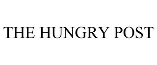 THE HUNGRY POST